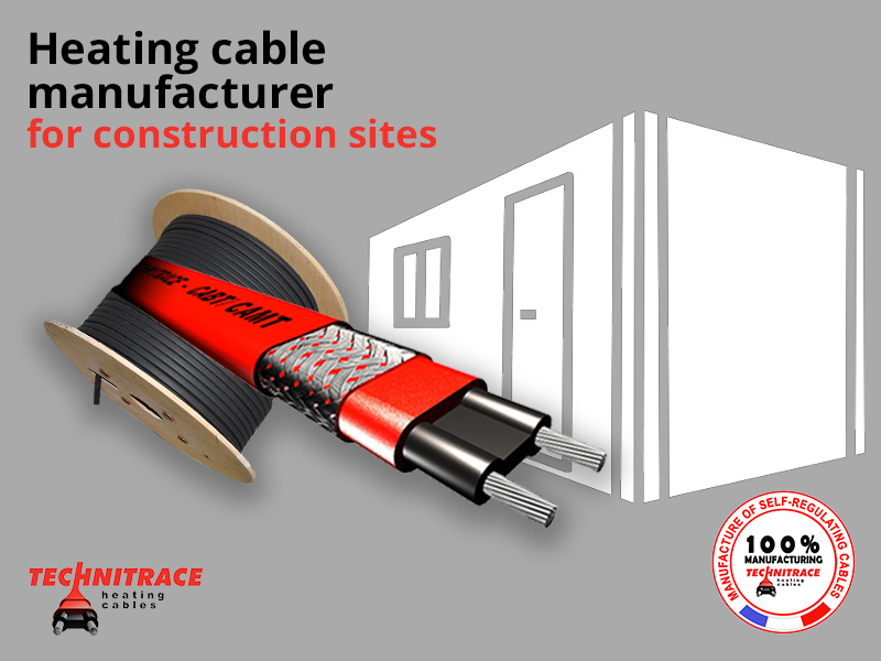 heating cable manufacturer for construction sites – TECHNITRACE