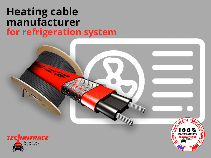 heating cable manufacturer for refrigeration system – TECHNITRACE